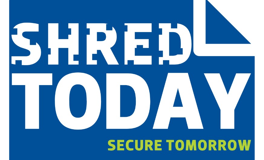 Shred Today Secure Tomorrow