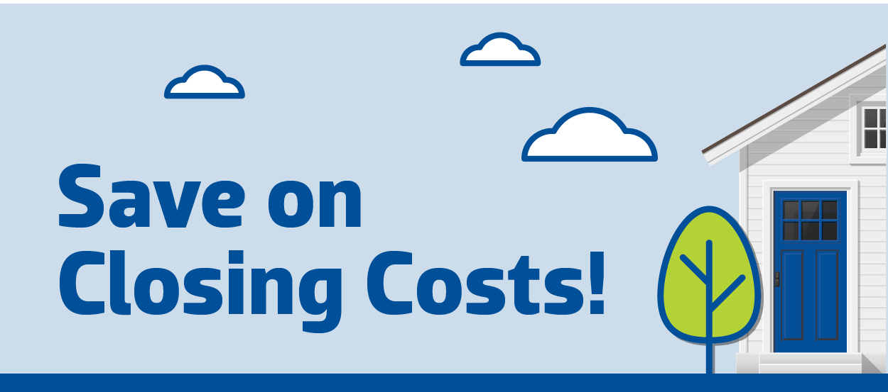 Save on Closing Costs