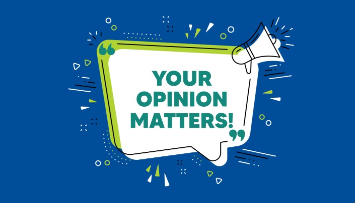 your opinion matters