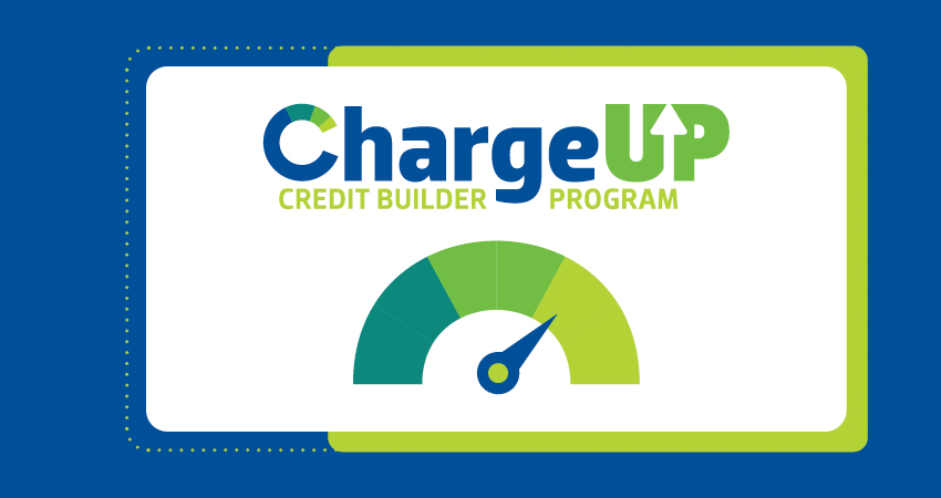 ChargeUP Credit Builder Program